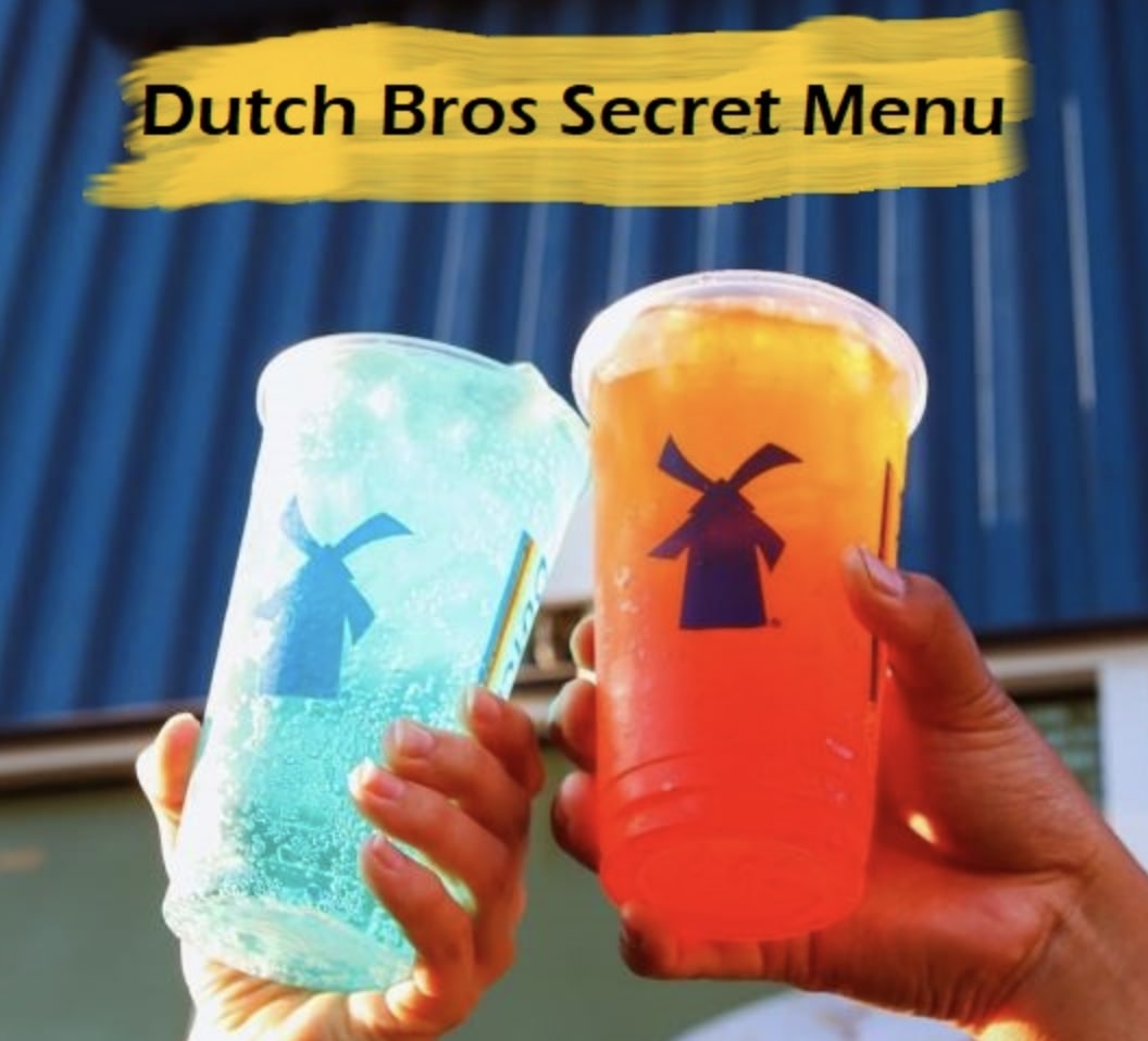 Dutch Bros Secret Menu